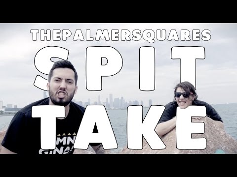 The Palmer Squares - Spit Take (Official Video)
