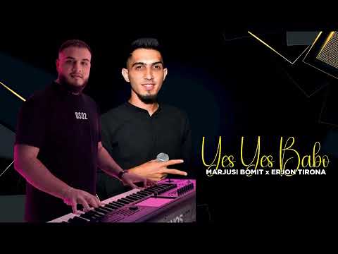 Marjusi Bomit x Erjon Tirona - Yes Yes Babo (Live)