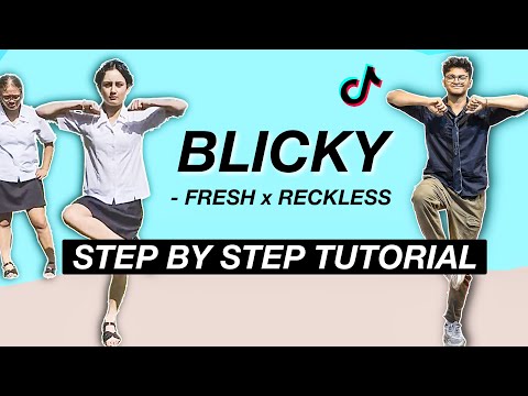 Blicky - Fresh x Reckless *EASY DANCE TUTORIAL* (Beginner Friendly)