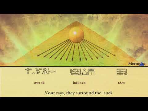 Hymn To The Aten (sung in Ancient Egyptian)