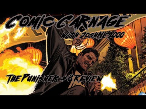 Comic Carnage Episode 59 - The Punisher #8 Review