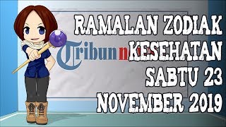 Ramalan Zodiak Kesehatan Sabtu 23 November 2019