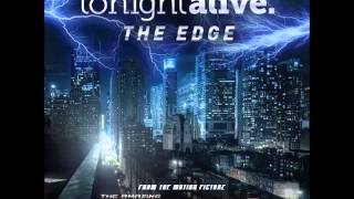 Tonight Alive - The Edge (The Amazing Spider-Man 2 Soundtrack) [HQ]