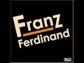 Franz Ferdinand - Darts of Pleasure (With Lyrics)