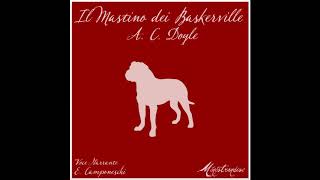Download lagu Il Mastino dei Baskerville, A.C. Doyle - Audiolibro Completo mp3