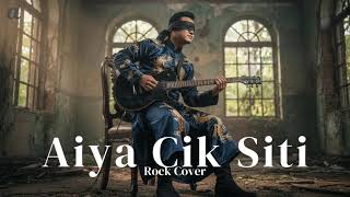 Download lagu Aiya Cik Siti – OST Ali Baba Bujang Lapok | Versi Rock 🔥 Epic Guitar Solo | Andana Studio mp3