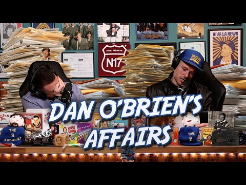 Noel's News Ep.300 - Dan O'Brien's Affairs