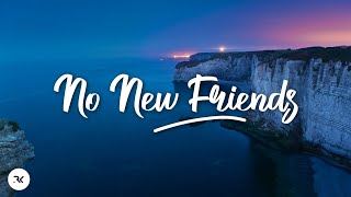 LSD - No New Friends (Lyrics) ft. Labrinth, Sia, Diplo