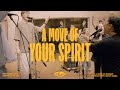 A Move of Your Spirit