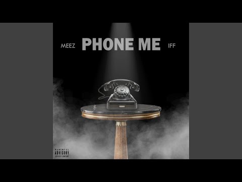 Phone Me (feat. iff)