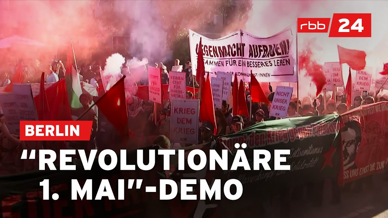 1. Mai in Berlin: Rund 10.000 Teilnehmer bei “Revolutionärer 1. Mai”-Demo