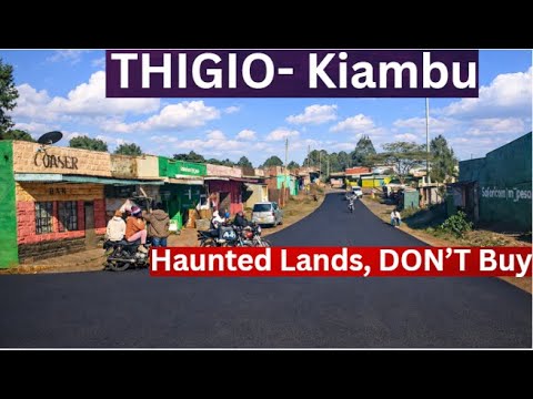 The MAU MAU Curse That Is Still Haunting This Town 70 Years Later! Thigio Village, Ndeiya – Kiambu