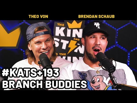 Branch Buddies | King and the Sting and The Wing w/ Theo Von & Brendan Schaub #193