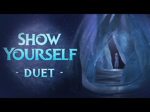 Show Yourself - Duet || MUSIC VIDEO