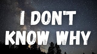 Gavin James- I Don&#39;t Know Why (Danny Avila Remix) (Lyrics)
