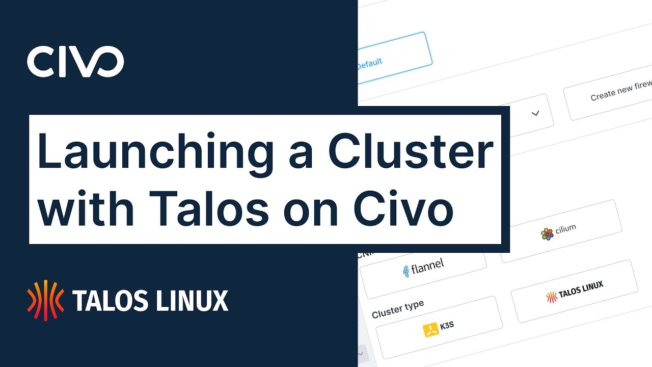 Launching a Cluster with Talos on Civo