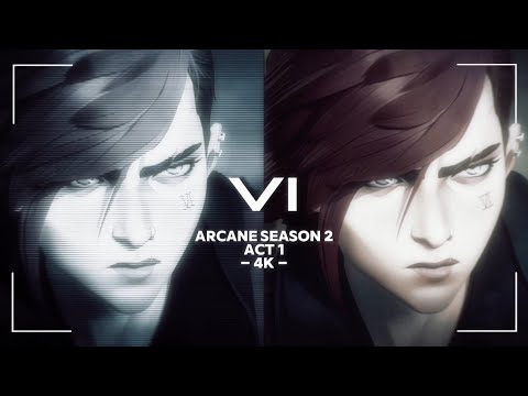 ARCANE SEASON 2 || ACT 1 || VI || SCENE PACK || 4K