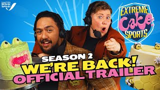 Official Trailer Extreme Cake Sports season 2
