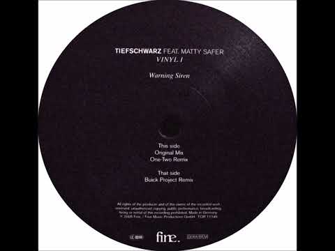 Tiefschwarz Feat. Matty Safer – Warning Siren (Original)