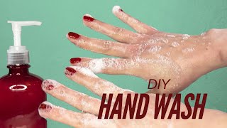 How to Make Your Own Luxurious Hand Wash
