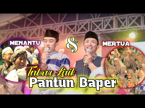 "lirik pantun Baper || voc Ahmad tumbuk dan hafidzul ahkam, majelis at taufiq dan syubbanul muslimin