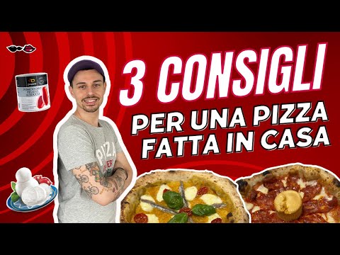3 CONSIGLI PER LA TUA PIZZA FATTA IN CASA! #pizza #pizzanapoletana #food