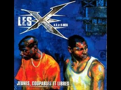 Les X (a.k.a X-Men) - Jeunes, coupables et libres  (Full Album)