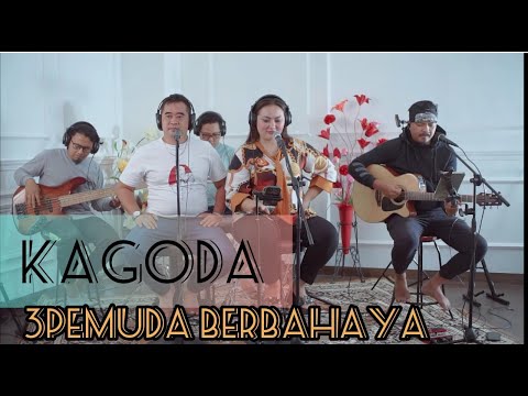 KAGODA (COVER) REKA BJM feat 3 PEMUDA BERBAHAYA