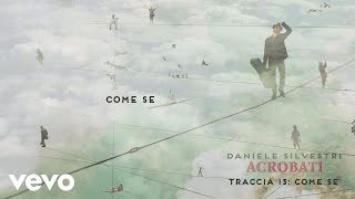 Daniele Silvestri - Come se - Lyric video