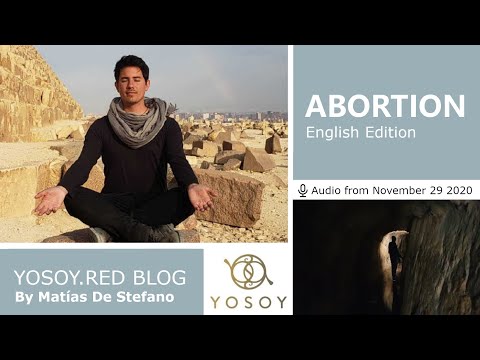 Matías De Stefano, Day 118, ABORTION, YOSOY.RED BLOG: Knees- Physical - Scorpio, Read by Carey 11/29