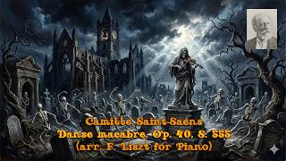 Download lagu Danse macabre, Op. 40, S. 555 (arr. F. Liszt for Piano)【交響詩《死の舞踏》作品40（リスト編曲 S.555）】 mp3