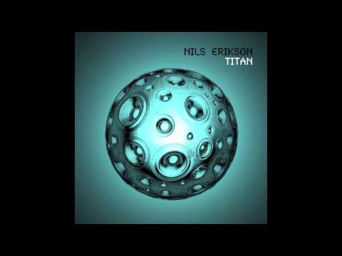 Nils Erikson - Titan (Official Audio)