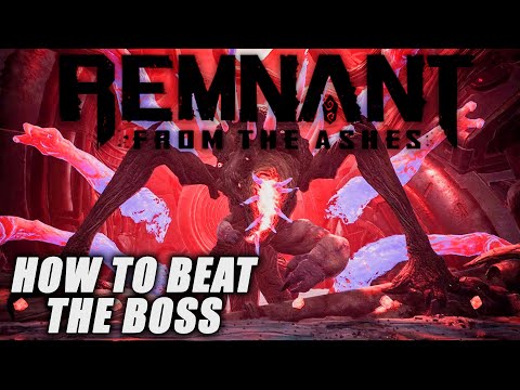 How to beat the final BOSS in REMNANT FROM THE ASHES Subject 2923