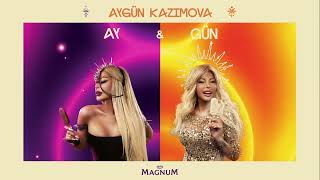 Aygün Kazımova - Ay &amp; Gün (Maya Aziz Remix)