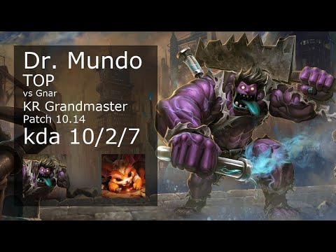 Dr. Mundo vs Gnar Top - KR Grandmaster 10/2/7 Patch 10.14 Gameplay // [롤] 문도 박사 vs 나르 탑