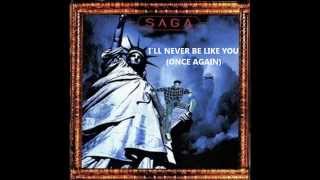 Sagapearls #10: Saga - I`ll Never Be Like You (Once Again)