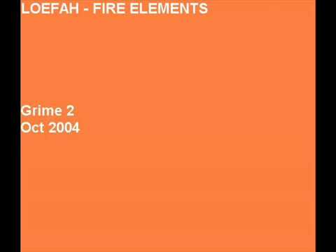 Loefah - Fire Elements