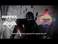 Neffex NCS Good Day Bass Boosted 1 Hour Loop Lyrics