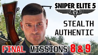 FINAL MISSIONS 8 & 9 / ENDING – SNIPER ELITE 5 Authentic Stealth No Alarms Gameplay Walkthrough