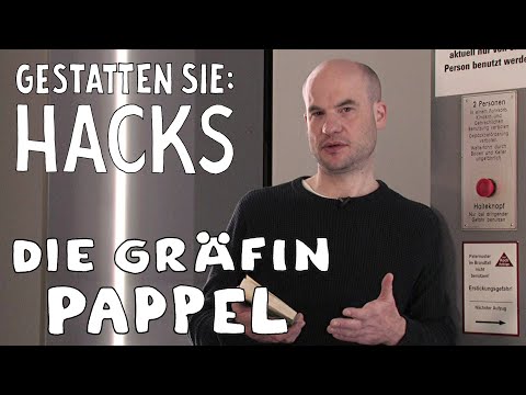 Gestatten Sie: Hacks – »Die Gräfin Pappel« vorgestellt von Felix Bartels
