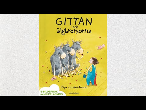 Lätt att läsa - Lyssna på en ljudbok! - Gittan och älgbrorsorna