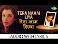 Tera Naam Liya Tujhe Yaad Kiya With Lyrics तेरा नाम लिया Jackie Shroff Anuradh