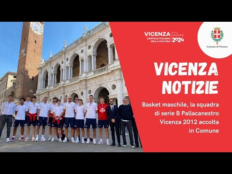 Comune di Vicenza | La squadra di serie B Pallacanestro Vicenza 2012 accolta in Comune