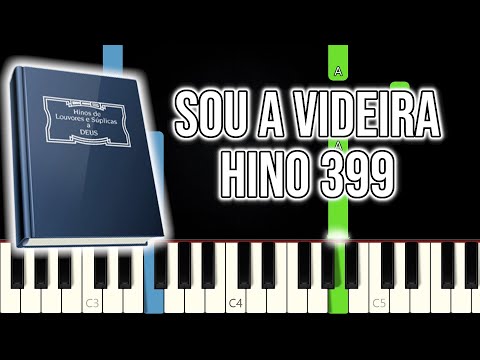 Hino CCB 399 - Sou a Videira | VERSÃO FÁCIL | Piano e Teclado Tutorial