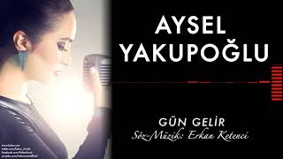 Aysel Yakupoğlu - Gün Gelir ( 20 Dakikalık Uzun Versiyon )