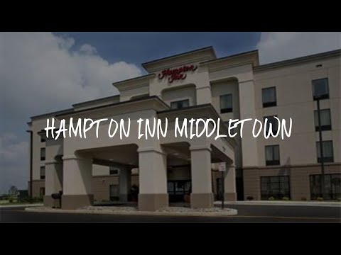 Hampton Inn Middletown Review - Middletown , United States of America