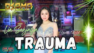 Download lagu TRAUMA - LIA SANJAYA - OSAMA MUSIC - ANIJAYA AUDIO LIVE mp3 Download lagu TRAUMA - LIA SANJAYA - OSAMA MUSIC - ANIJAYA AUDIO LIVE mp3