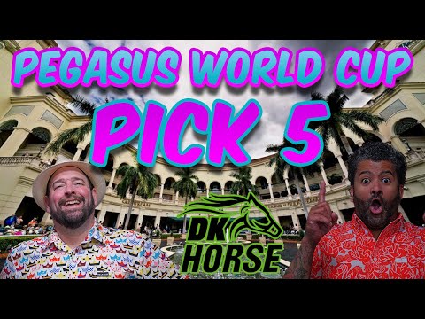 PEGASUS WORLD CUP 2026 - PICK 5 ANALYSIS - Presented by DK HORSE