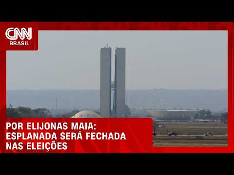 Eleições 2026: esplanada será fechada no domingo (4) | CNN NOVO DIA