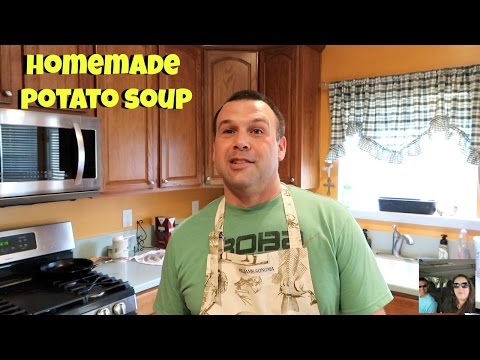 Homemade Potato Soup Cooking With Paul Recipe What's For Dinner | PaulAndShannonsLife